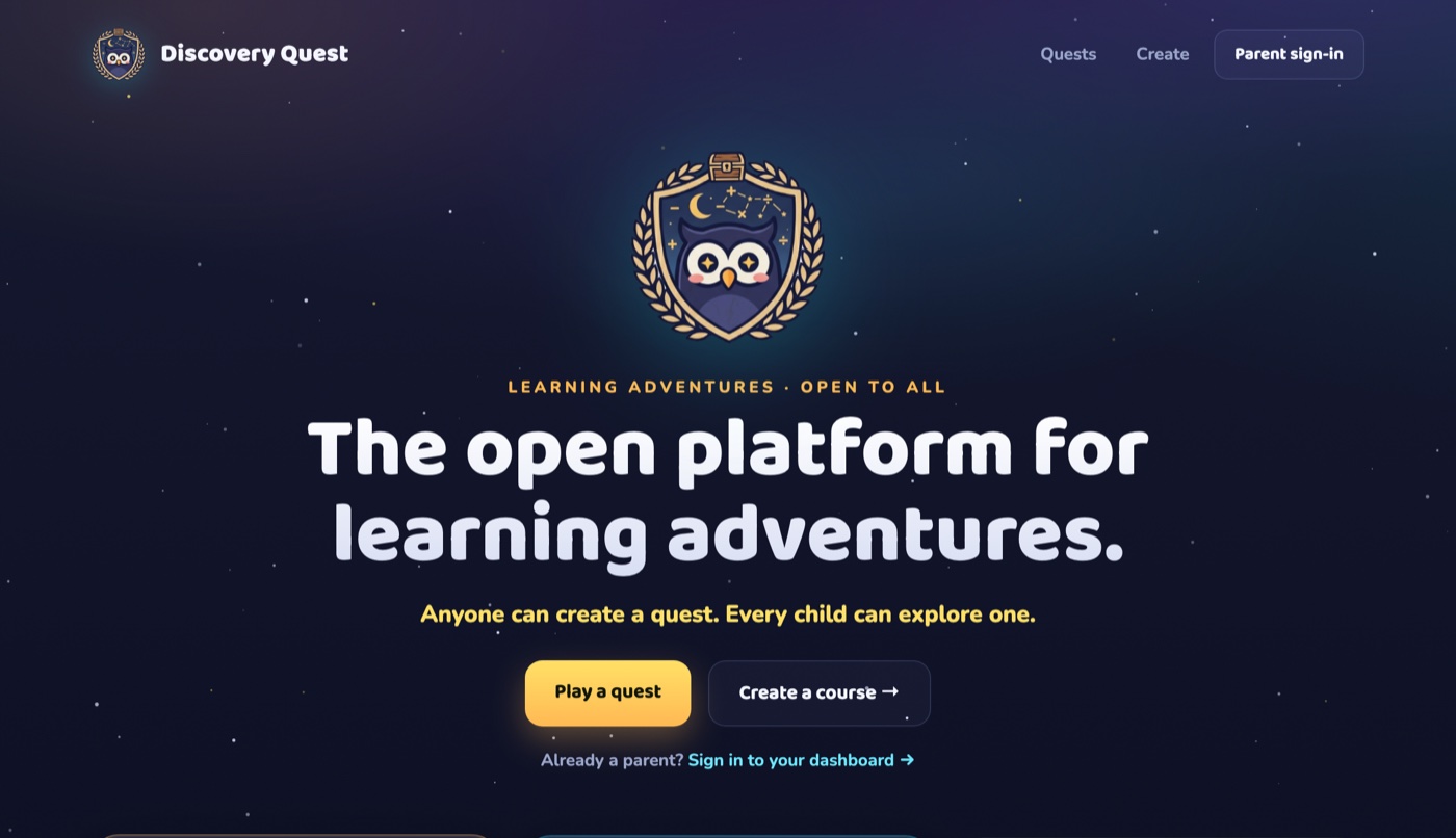 The Discovery Quest home page — an owl crest above the headline 'The open platform for learning adventures,' with 'Play a quest' and 'Create a course' buttons.