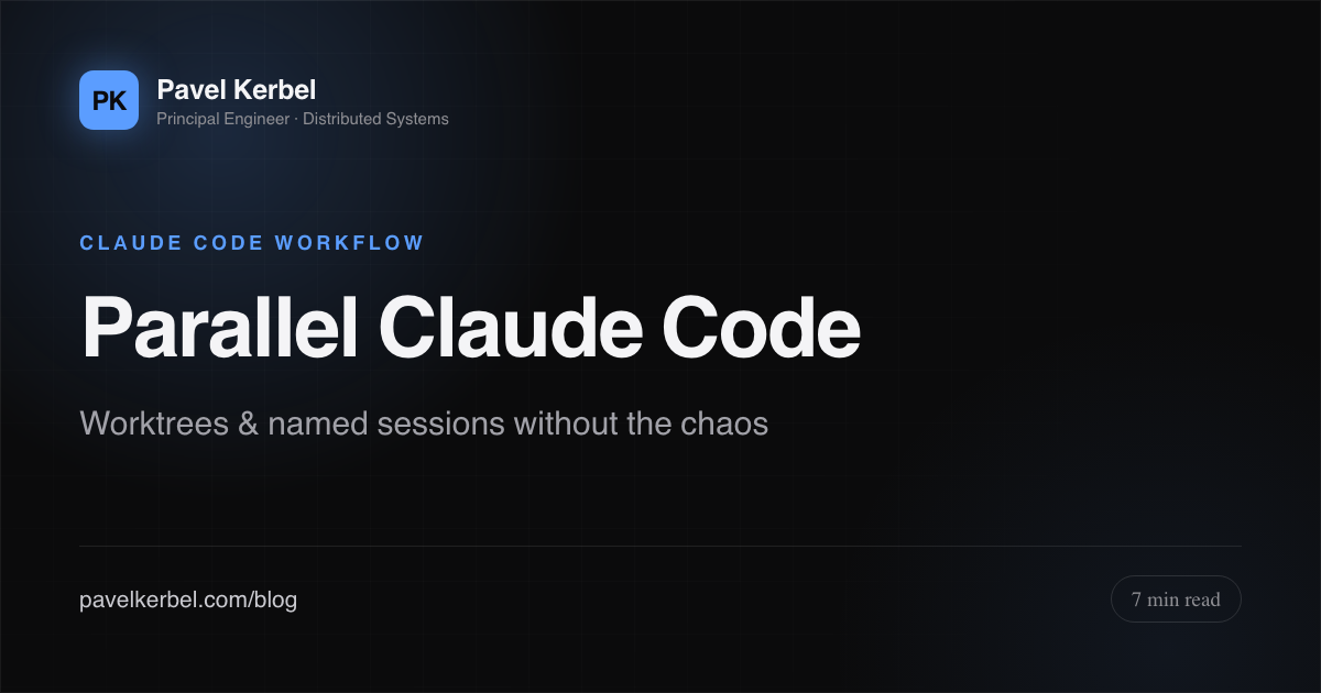 Parallel Claude Code: Worktrees and Named Sessions Without the Chaos ...